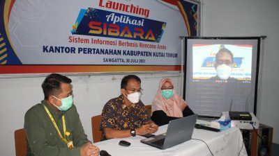 Launching Aplikasi SIBARA, Kantah Kutim Berkomitmen Tingkatkan Kualitas Layanan Pertanahan