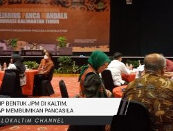 VIDEO BPIP Bentuk JPM di Kaltim, Siap Membumikan Pancasila