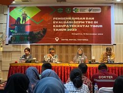 DPPM TBC Kutim Lakukan Pengembangan Evaluasi Menuju Eliminasi TBC