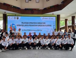 Dukung Pengembangan Kapasitas Pemuda Lokal, PHSS, PEP Sangatta dan Sangasanga Field Kembali Gelar Pelatihan dan Sertifikasi Operator Migas